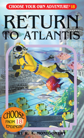 Choose Your Own Adventure: Return To Atlantis