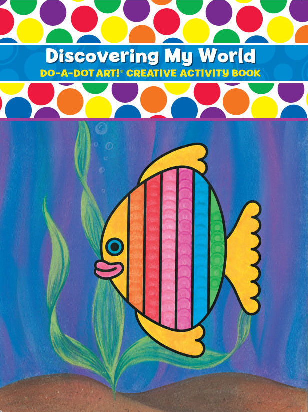 Do A Dot Discovering My World Activity Book