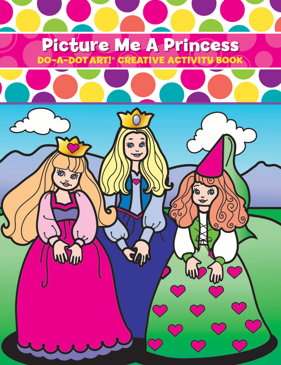 Do A Dot Picture Me A Princess Activity Book