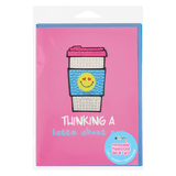 Thinking A Latte About You Card