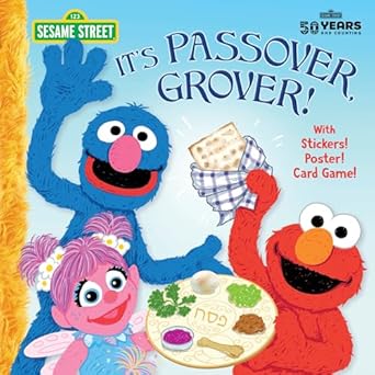 Its Passover, Grover!