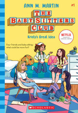 Kristy's Great Idea (The Baby-sitters Club, 1)