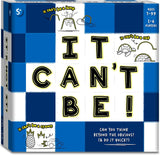 It Can't Be