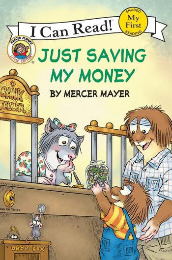 Little Critter Just Saving My Money
