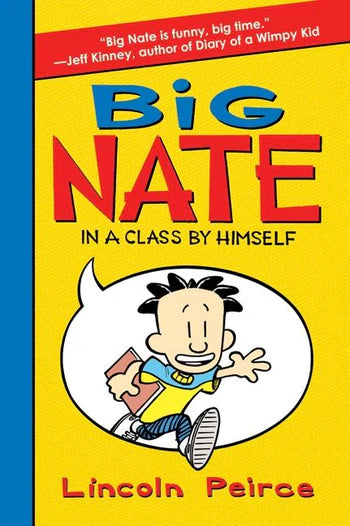 Big Nate In A Class By Himself Hardcover
