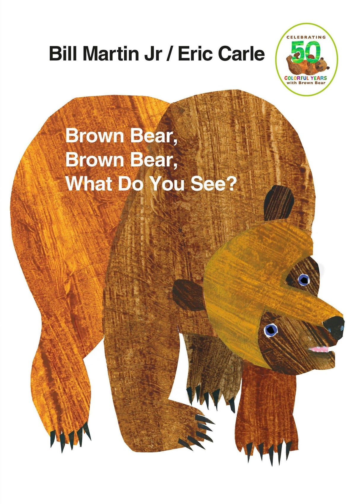 Brown Bear, Brown Bear What Do You See? Board Book