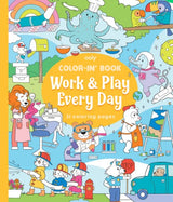 Work and Play Every Day Color In Book