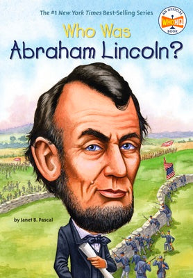 Who Was Abraham Lincoln?