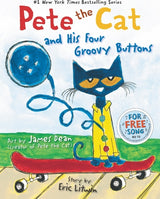 Pete the Cat and His Four Groovy Buttons