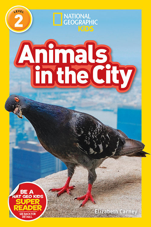 National Geographic Readers: Animals in the City (L2)