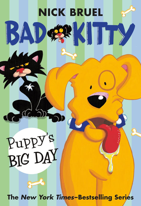 Bad Kitty: Puppy's Big Day (paperback black-and-white edition)