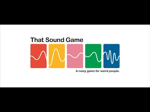 That Sound Game Family Version