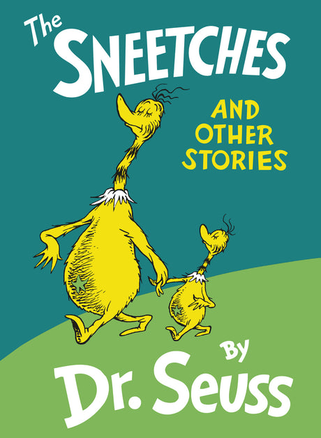 The Sneetches and Other Stories