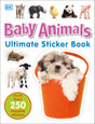 Ultimate Sticker Book: Baby Animals: More Than 250 Reusable Stickers