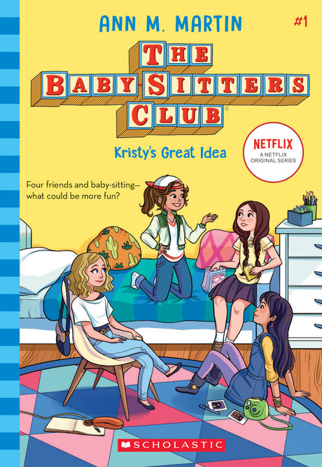 Kristy's Great Idea (The Baby-Sitters Club #1)