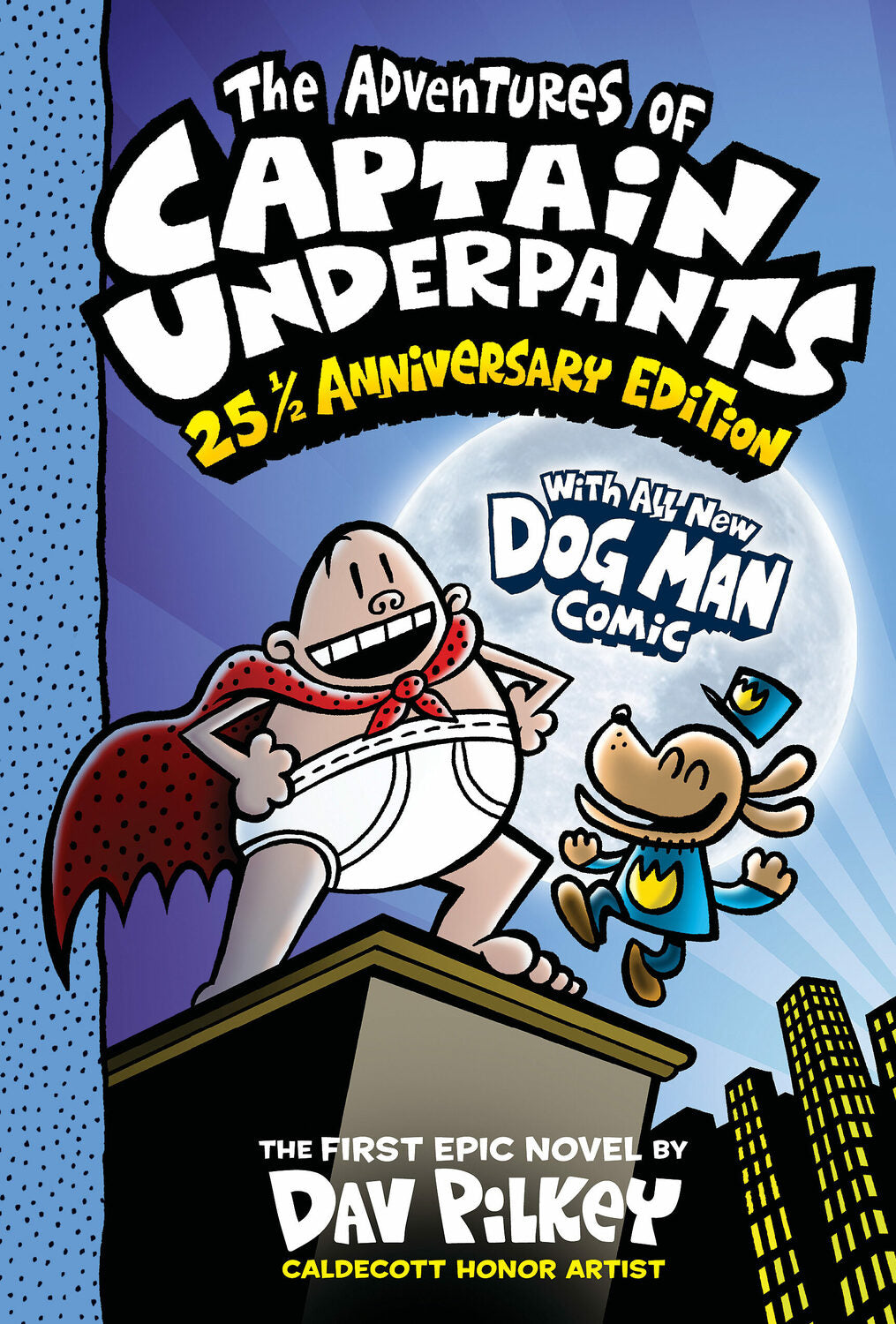 The Adventures of Captain Underpants #1 including Dog Man
