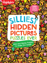 Highlights Silliest Hidden Pictures Puzzles Ever